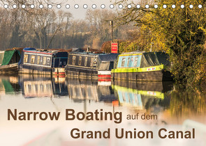 Narrow Boating auf dem Grand Union Canal (Tischkalender 2023 DIN A5 quer) von Fotografie,  ReDi