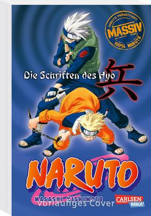 Naruto – Die Schriften des Hyo (Neuedition) von Kishimoto,  Masashi, Tsuji,  Miyuki