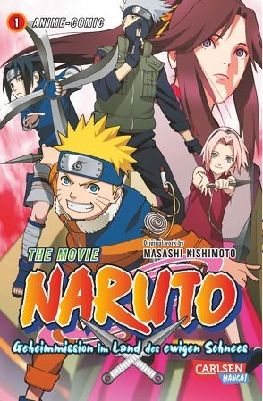 Naruto the Movie: Geheimmission im Land des ewigen Schnees, Band 1 von Comics,  Jump, Kishimoto,  Masashi