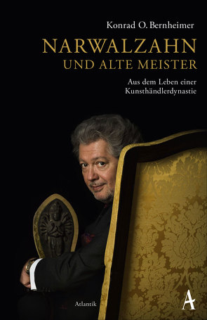 Narwalzahn und Alte Meister von Bernheimer,  Konrad O