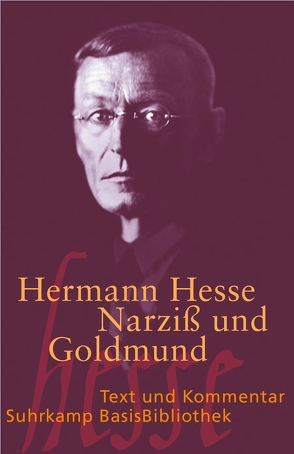 Narziß und Goldmund von Hesse,  Hermann, Kuhn,  Heribert