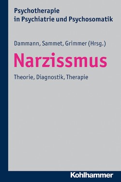 Narzissmus von Dammann,  Gerhard, Grimmer,  Bernhard, Sammet,  Isa