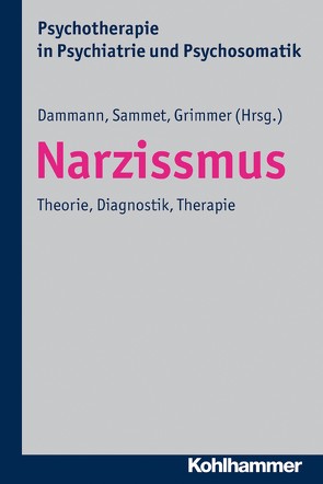 Narzissmus von Dammann,  Gerhard, Grimmer,  Bernhard, Sammet,  Isa