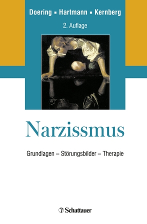 Narzissmus von Doering,  Stephan, Hartmann,  Hans Peter, Kernberg,  Otto F.