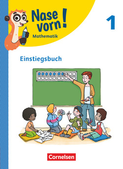 Nase vorn! – Lehrwerk für Mathematik – Ausgabe 2023 – 1. Schuljahr