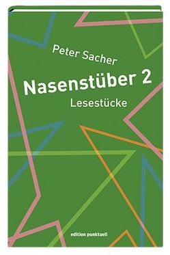 Nasenstüber 2 von Sacher,  Peter