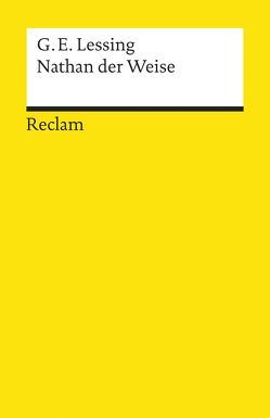 Nathan der Weise. Ein dramatisches Gedicht in fünf Aufzügen von Düffel,  Peter von, Lessing,  Gotthold Ephraim