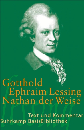 Nathan der Weise von Grosse,  Wilhelm, Lessing,  Gotthold Ephraim