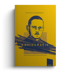 Natiokratie von Brock,  Christina, Krawtschenko,  Mykola, Stein,  Philip, Sziborskyj,  Mykola