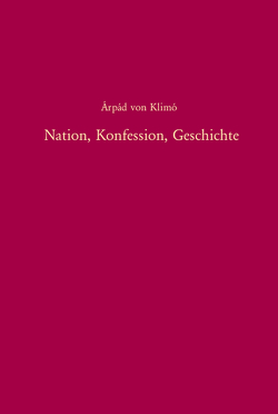 Nation, Konfession, Geschichte von Klimo,  Árpád von