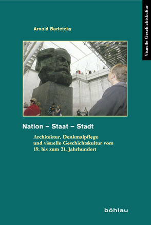 Nation – Staat – Stadt von Bartetzky,  Arnold