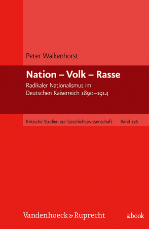 Nation – Volk – Rasse von Walkenhorst,  Peter