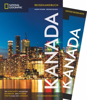 NATIONAL GEOGRAPHIC Reisehandbuch Kanada von Ivory,  Michael