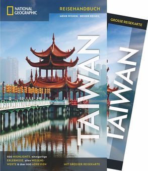 NATIONAL GEOGRAPHIC Reisehandbuch Taiwan von Fülling,  Oliver