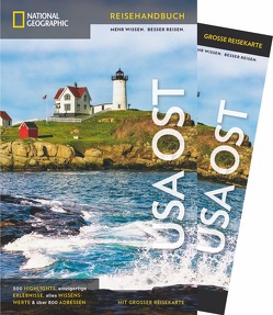 NATIONAL GEOGRAPHIC Reisehandbuch USA – Der Osten