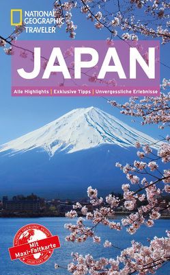 National Geographic Traveler Japan mit Maxi-Faltkarte von Bornoff,  Nicholas, Lindelauf,  Perrin