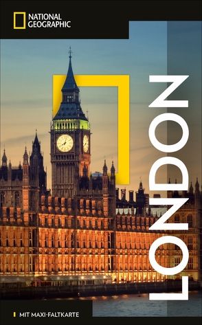 NATIONAL GEOGRAPHIC Reiseführer London mit Maxi-Faltkarte von Nicholson,  Louise, Wright,  Allison