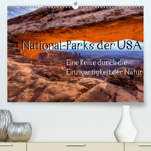 National-Parks der USA (Premium, hochwertiger DIN A2 Wandkalender 2021, Kunstdruck in Hochglanz) von Klinder,  Thomas