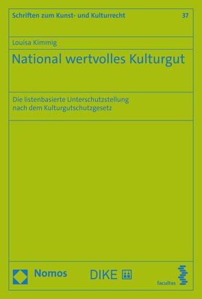 National wertvolles Kulturgut von Kimmig,  Louisa