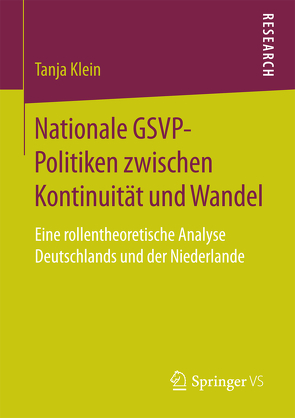 Nationale GSVP-Politiken zwischen Kontinuität und Wandel von Klein,  Tanja
