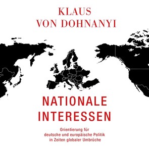Nationale Interessen von Dunkelberg,  Sebastian, von Dohnanyi,  Klaus