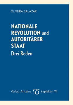 Nationale Revolution und autoritärer Staat von Lehnert,  Erik, Salazar,  Oliveira