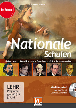 Nationale Schulen, Medienpaket (CD+DVD) von Schmid,  Wieland