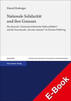 Nationale Solidarität und ihre Grenzen von Hadwiger,  Daniel