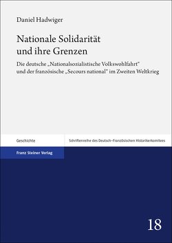 Nationale Solidarität und ihre Grenzen von Hadwiger,  Daniel