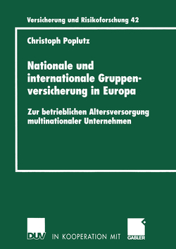 Nationale und internationale Gruppenversicherung in Europa von Poplutz,  Christoph