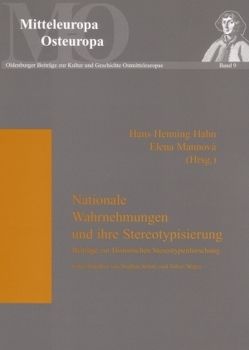 Nationale Wahrnehmungen und ihre Stereotypisierung von Hahn,  Hans Henning, Mannová,  Elena