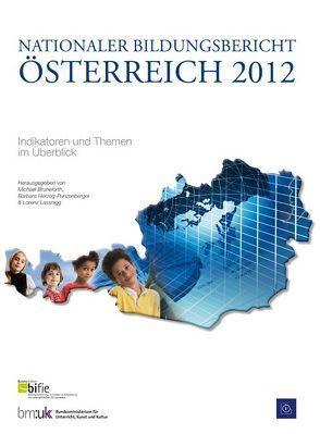 Nationaler Bildungsbericht Österreich 2012 von bifie