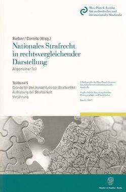 Nationales Strafrecht in rechtsvergleichender Darstellung. von Cornils,  Karin, Sieber,  Ulrich