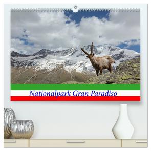 Nationalpark Gran Paradiso (hochwertiger Premium Wandkalender 2024 DIN A2 quer), Kunstdruck in Hochglanz von Schörkhuber,  Johann