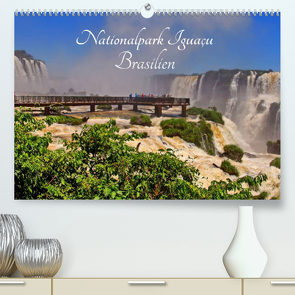 Nationalpark Iguaçu Brasilien (Premium, hochwertiger DIN A2 Wandkalender 2022, Kunstdruck in Hochglanz) von Polok,  M.