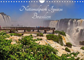 Nationalpark Iguaçu Brasilien (Wandkalender 2022 DIN A4 quer) von Polok,  M.