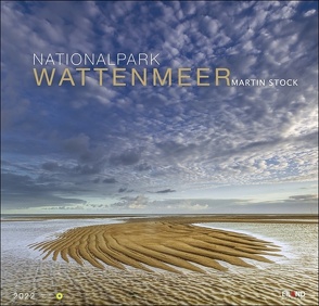 Nationalpark Wattenmeer Edition Kalender 2022 von Eiland, Stock,  Martin