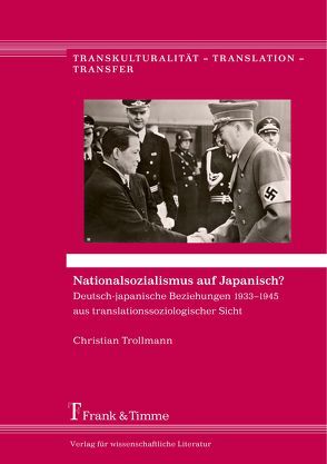Nationalsozialismus auf Japanisch? von Trollmann,  Christian