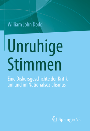 Nationalsozialismus und Deutscher Diskurs von Dodd,  W J