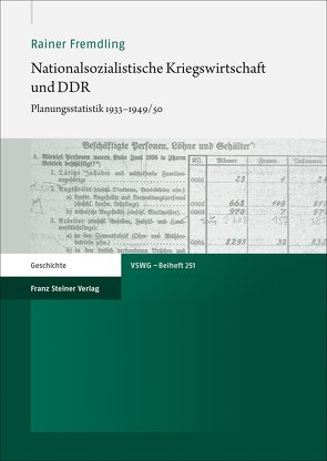 Nationalsozialistische Kriegswirtschaft und DDR von Fremdling,  Rainer