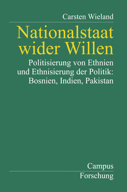 Nationalstaat wider Willen von Wieland,  Carsten