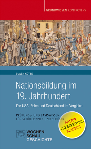 Nationsbildung im 19. Jahrhundert von Kotte,  Eugen