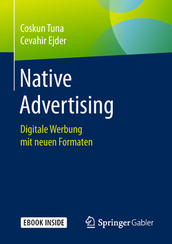 Native Advertising von Ejder,  Cevahir, Tuna,  Coskun