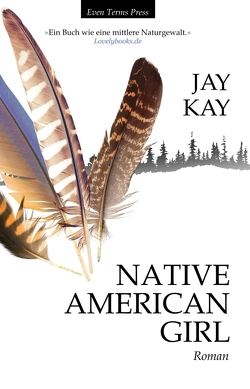 Native American Girl von Kay,  Jay