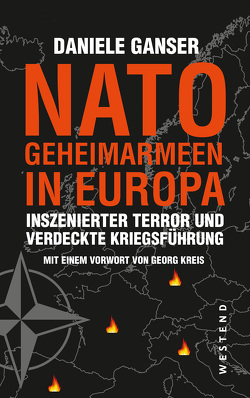 Nato-Geheimarmeen in Europa von Ganser,  Daniele, Kreis,  Georg, Roth,  Carsten