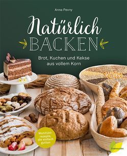 Natürlich backen von Pevny,  Anna