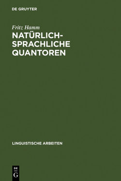 Natürlich-sprachliche Quantoren von Hamm,  Fritz