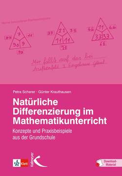 Natürliche Differenzierung im Mathematikunterricht von Krauthausen,  Günter, Scherer,  Petra