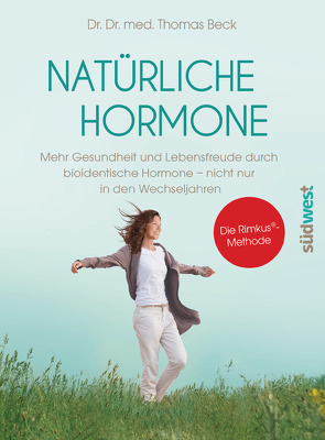 Natürliche Hormone von Beck,  Thomas