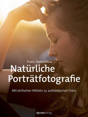 Natürliche Porträtfotografie von Zwerschina,  Franz
